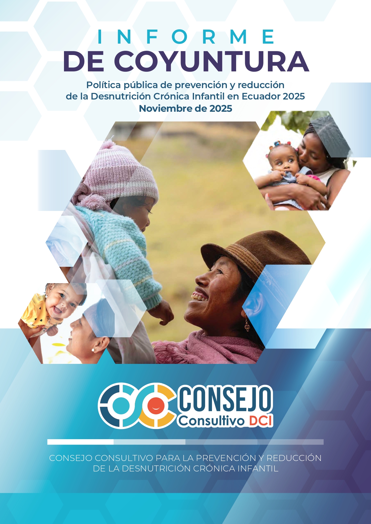 INFORME DE COYUNTURA “Política pública de prevención y reducción de la Desnutrición Crónica Infantil en Ecuador 2025