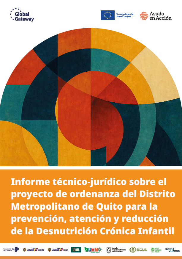 Nota Técnica N°3: Informe técnico-jurídico sobre el proyecto de ordenanza del Distrito Metropolitano de Quito para la prevención, atención y reducción de la Desnutrición Crónica Infantil