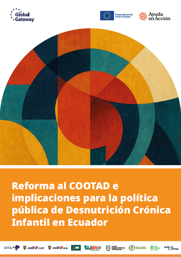 Nota Técnica N°4: Reforma al COOTAD e implicaciones para la política pública de Desnutrición Crónica Infantil en Ecuador